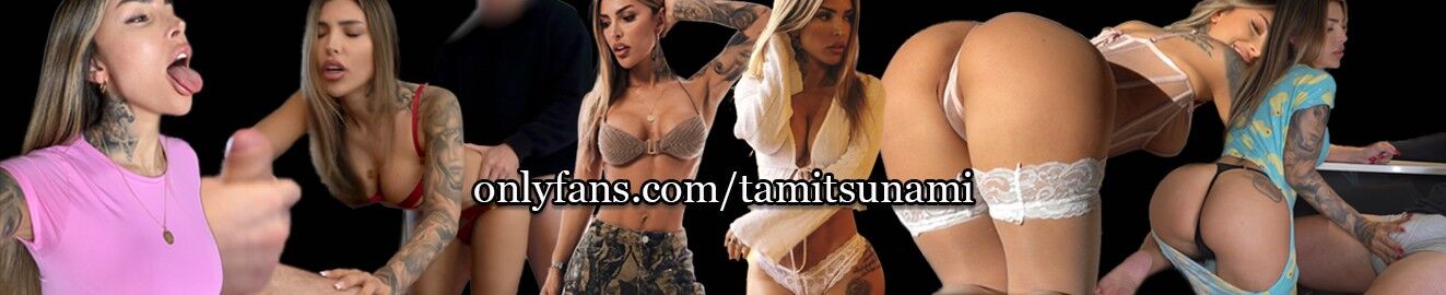 your tami tsunami